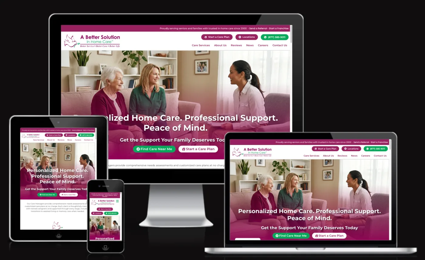 The A Better Solution In Home Care website built by Approved Senior Network, shown on a desktop monitor, laptop, tablet, and phone