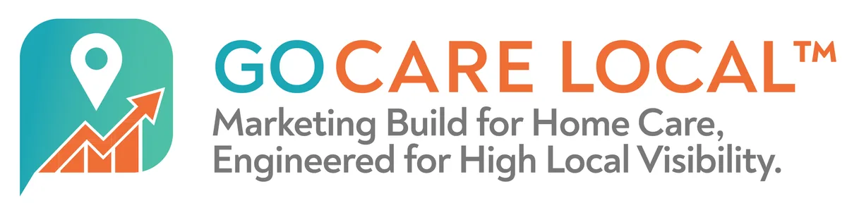GoCareLocal. Marketing built for home care, engineered for high local visibility.