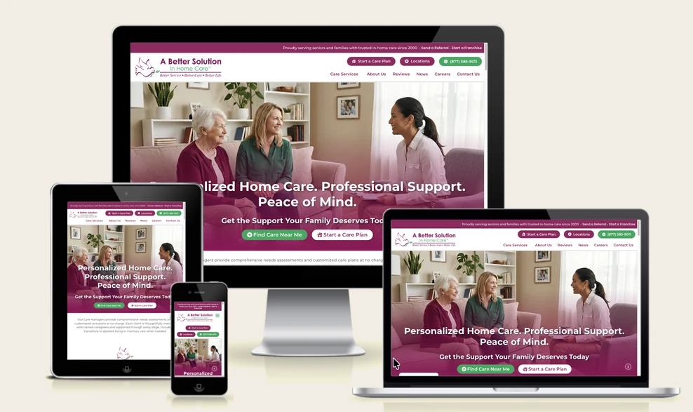 The A Better Solution In Home Care website shown on a desktop monitor, laptop, tablet, and phone