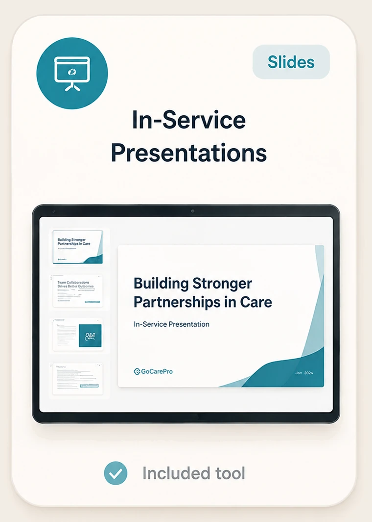 In-Service Presentations, an included GoCarePro tool. A ready-to-deliver slide deck titled Building Stronger Partnerships in Care.