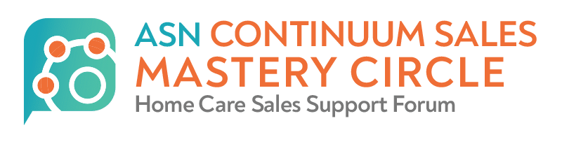Continuum Sales Mastery Circle and Home Care Sales Support Forum